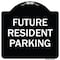 Signmission Designer Series-Future Resident Parking Black & White Heavy-Gauge Aluminum, 18" x 18", BW-1818-9840 A-DES-BW-1818-9840 - alternate 1
